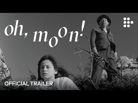 OH, MOON! | Official Trailer | Hand-picked by MUBI