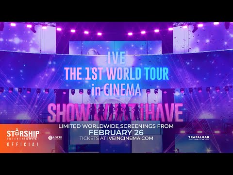 IVE THE 1ST WORLD TOUR in CINEMA