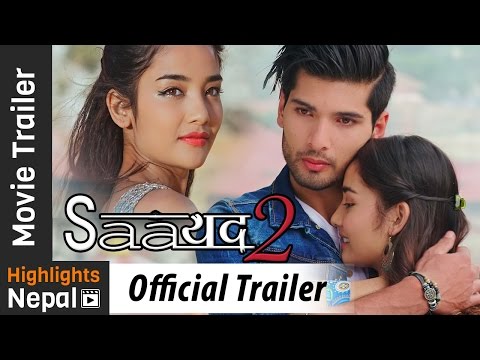 SAAYAD 2 - New Nepali Movie Official Trailer 2017 Ft. Sushil Shrestha, Sharon Shrestha