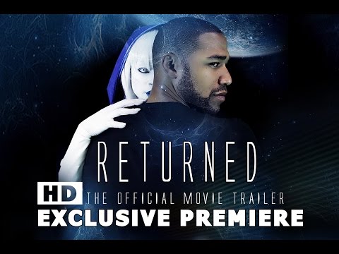 RETURNED: Official Movie Trailer