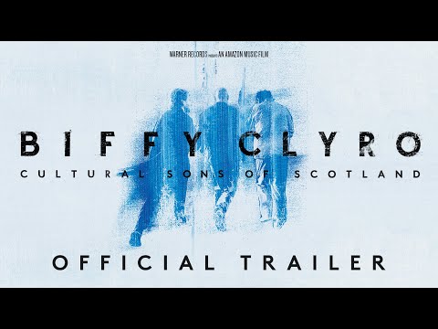 Biffy Clyro: Cultural Sons of Scotland [Official Trailer]