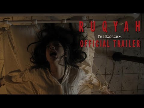 RUQYAH: THE EXORCISM - Official Trailer
