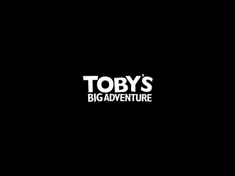 Tobys Big Adventure Master Trailer