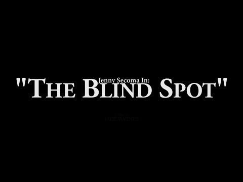 Jenny Secoma In: The Blind Spot (TRAILER)
