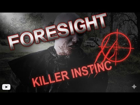 FORESIGHT KILLER INSTINCT : VIOLENCE (TRAILER) cce13.com