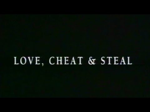 Love, Cheat & Steal (1993) Trailer