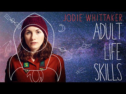 Adult Life Skills - Official Trailer
