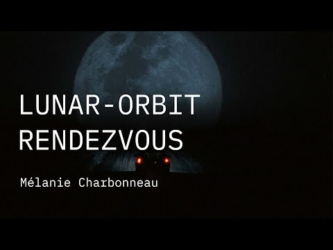 Competição Internacional 2019 | Trailer | Lunar-Orbit Rendezvous | Mélanie Charbonneau
