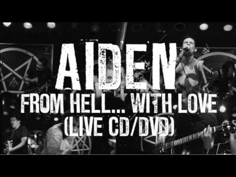 Aiden "From Hell... With Love" Trailer