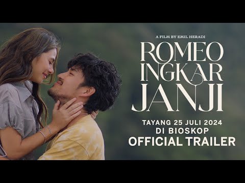 Romeo Ingkar Janji Official Trailer
