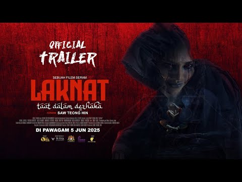 LAKNAT - Taat Dalam Derhaka | Official Trailer | Di Pawagam 5 Jun 2025