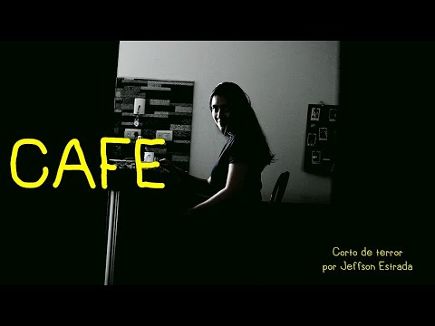 Café - Corto de terror