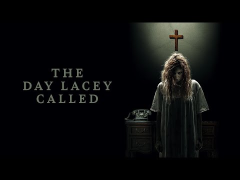 The Day Lacey Called - Official Trailer