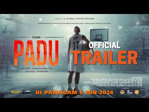 OFFICIAL MAIN TRAILER : PADU