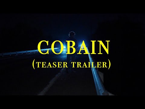 COBAIN (a short film) Teaser Trailer