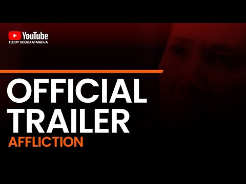AFFLICTION (Official Trailer)