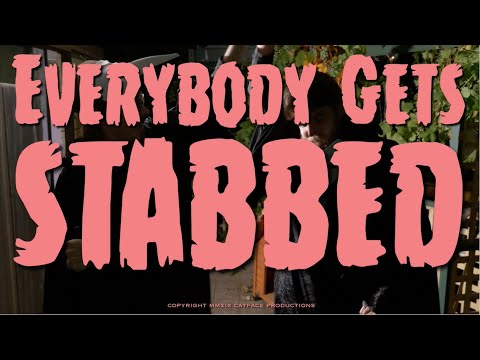 Everybody Gets Stabbed - Full Trailer