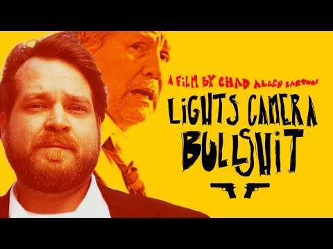 Lights Camera Bullshit Official Trailer (2018)