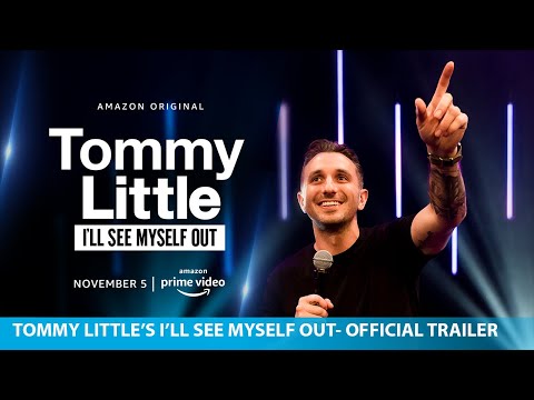 Tommy Little's I'll See Myself Out | Amazon Original