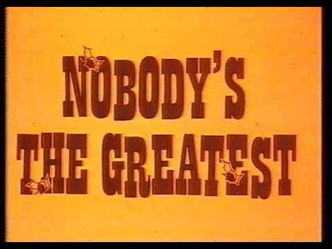 Nobody's The Greatest (1975) Trailer