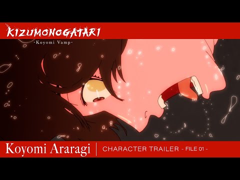 Character Trailer File 01 (Koyomi Araragi) [Subtitled]