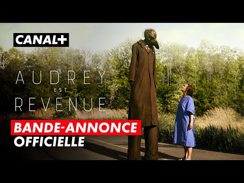Audrey est revenue | Bande-annonce | CANAL+