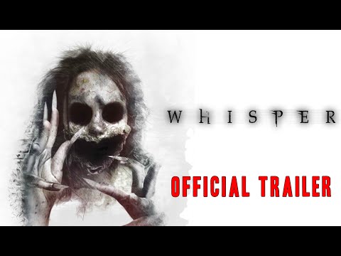 WHISPER Official Trailer (2022) (Horror) (Supernatural)