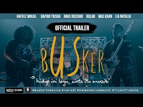 BUSKER - Official Trailer [HD] (DI PAWAGAM 11 JANUARI 2018)