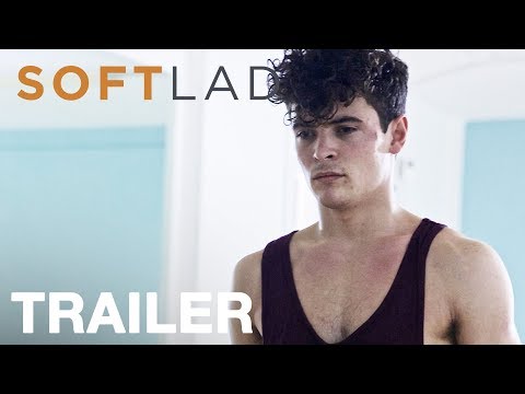 Soft Lad - Official Trailer