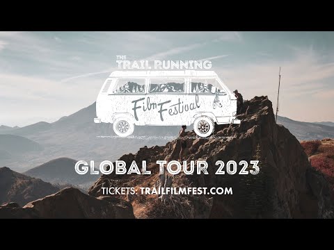 Trailer for the Trail Running Film Festival 2023 Global Tour