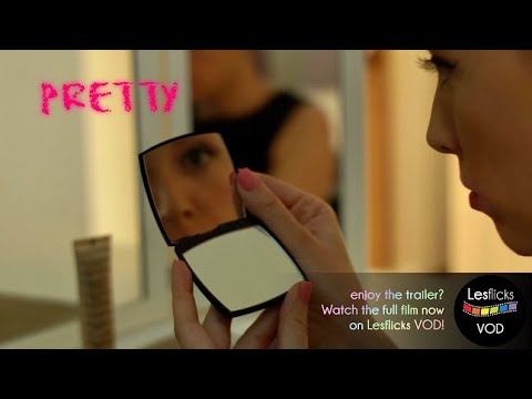 Pretty (2017) Trailer from Lesflicks
