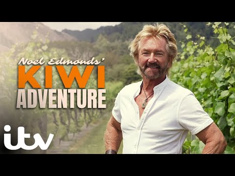 First Look: Noel Edmonds' Kiwi Adventure | ITV