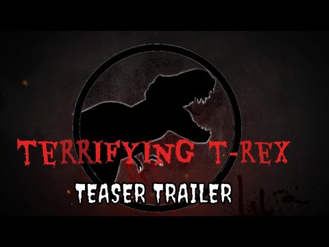 T-REX Teaser Trailer