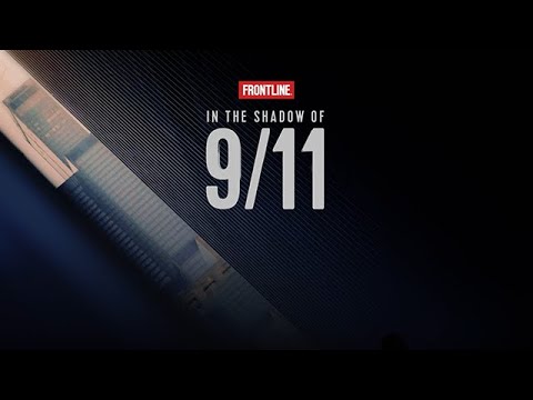 Frontline: In The Shadows of 9/11