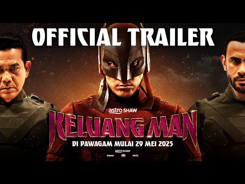 KELUANG MAN - OFFICIAL TRAILER | DI PAWAGAM MULAI 29 MEI 2025