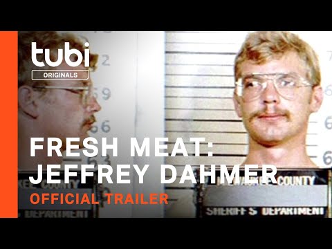 Fresh Meat: Jeffrey Dahmer | Official Trailer | A Tubi Original