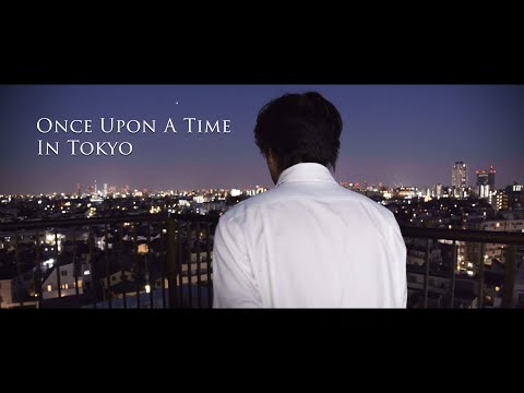 Once Upon A Time In Tokyo Trailer 2020
