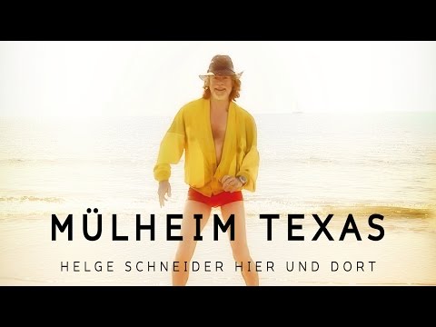 MÜLHEIM TEXAS – HELGE SCHNEIDER HIER UND DORT (Deutscher Trailer HD)