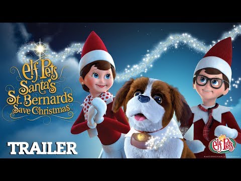 Santa's St. Bernards Save Christmas Trailer | New Elf on the Shelf Christmas Special