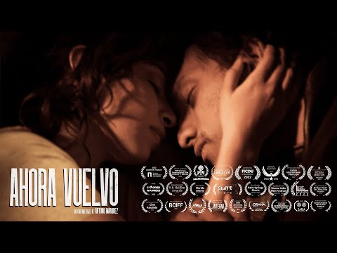 Ahora Vuelvo – Trailer