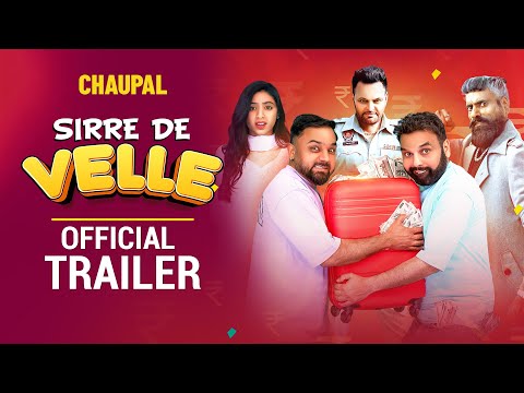Sirre De Velle (Official Trailer) | Latest Punjabi Movies | Chaupal | New Punjabi Movies 2023