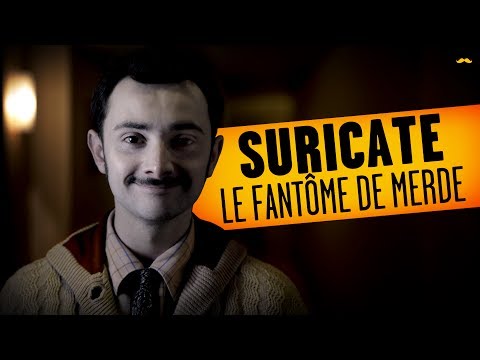 SURICATE - Le Fantôme de Merde / Shitty Ghost