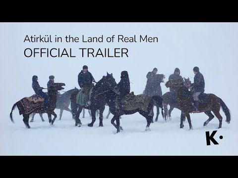 Atirkül in the Land of Real Men | Official Trailer | Streaming on Klassiki