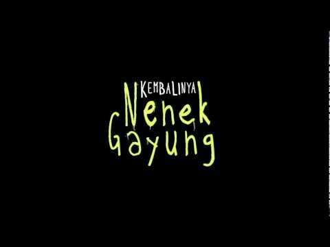 Kembalinya Nenek Gayung - Trailer