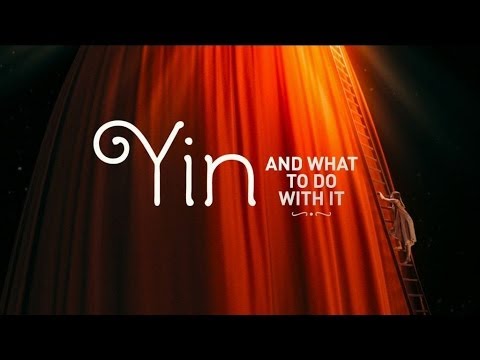 Инь, и что с этим делать. Трейлер  /  Yin, and what to do with it. Trailer