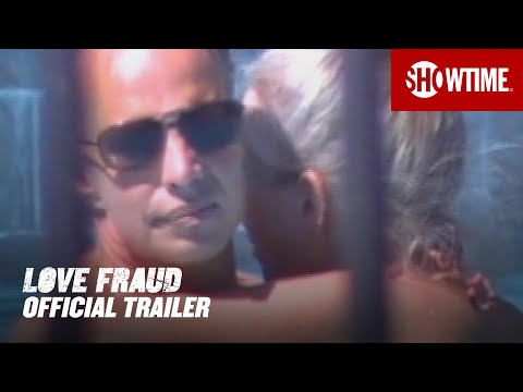 Love Fraud (2020) Official Trailer | SHOWTIME Documentary Series