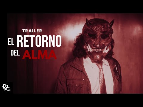 EL RETORNO DEL ALMA | Trailer (Cortometraje)