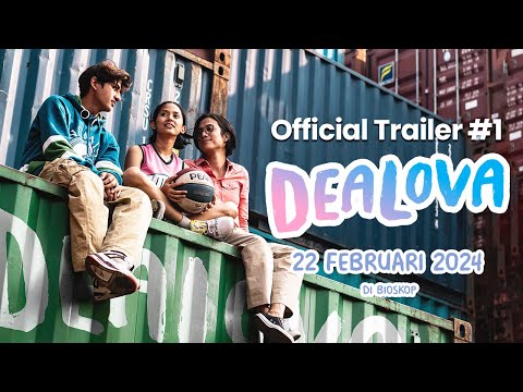DEALOVA (2024) OFFICIAL TRAILER - 22 FEBRUARI 2024 DI BIOSKOP