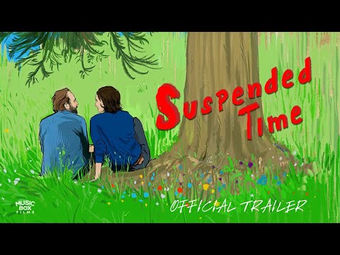 SUSPENDED TIME | Official Trailer | In Select Theaters August 15