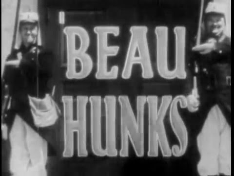 BEAU HUNKS Laurel and Hardy Trailer